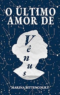 Livro O Último Amor de Vênus: Conto Sáfico