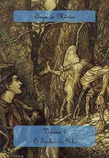 Livro O Senhor do Gelo (Saga de Mitrax Livro 2)