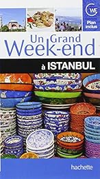 Un  grand week-end à Istanbul