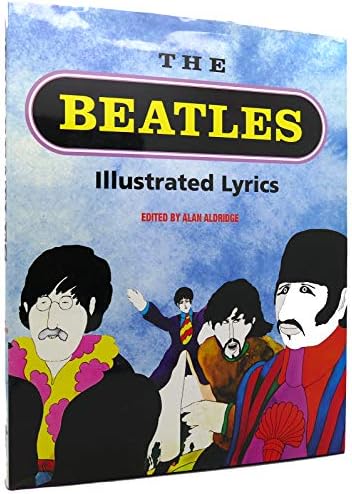 Amazon.com: The Beatles Illustrated Lyrics: 1963-1970 