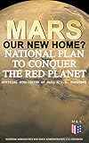 Mars: Our New Home? - National Plan to Conquer the