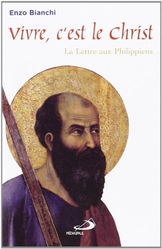 Vivre, c'est le Christ
