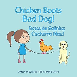 Livro Chicken Boots: Bad Dog!: Portuguese & English Dual Text