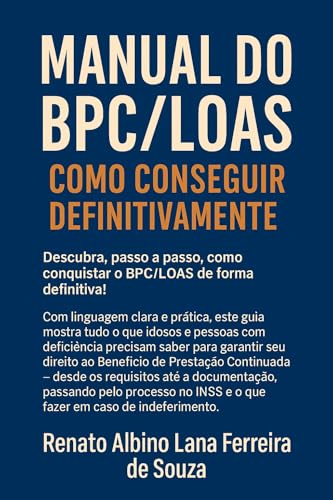 MANUAL DO BPC LOAS: Como conseguir definitivamente o BPC LOAS - eBook ...