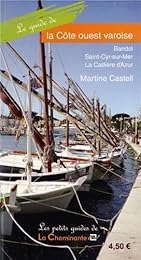Le  guide de la côte ouest varoise