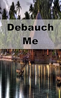 Livro Debauch Me