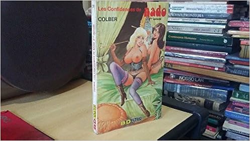 Les Confidences De Nado Episode 2 9782865644605 Amazon Com Books