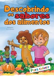 Livro Descobrindo os sabores dos alimentos