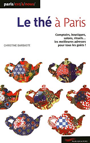 Le  thé à Paris
