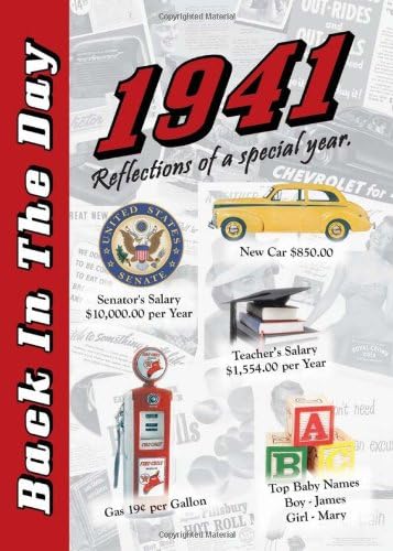 1941 Back In The Day - 24-page Greeting Card / Booklet with Envelope (5 x 7 Size) – Great for Birthdays, Anniversaries, Reunions, Graduations, Client & Corporate Gifts