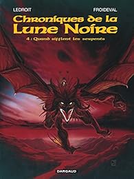 Quand sifflent les serpents