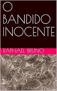 Livro O BANDIDO INOCENTE (SEGUNDA)