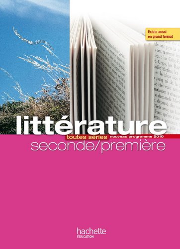 Littérature, seconde-première