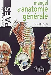 Manuel d'anatomie générale avec notions de morphogénèse et d'anatomie comparée