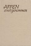 Affen: Ernst genommen