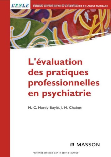 L' évaluation des pratiques professionnelles en psychiatrie