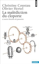 La  malédiction du cloporte et autres histoires de parasites