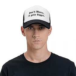 Generic Don't Worry It Gets Bigger Trucker Hats for