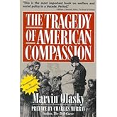 By Marvin Olasky - The Tragedy of American Compassion (Reprint) (1994-02-16) [Paperback]