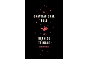 The Gravitational Pull of Bernice Trimble