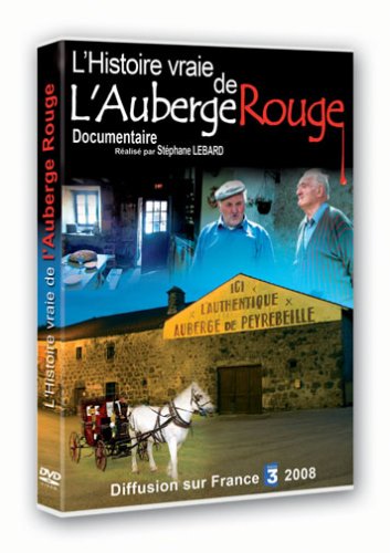 L'histoire Vraie De L'auberge Rouge