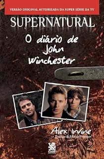 Livro Supernatural: O Diário de John Winchester
