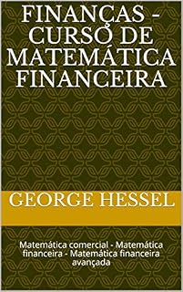 Livro MATEMÁTICA FINANCEIRA: curso de Matemática comercial, Matemática financeira, e Análise de investimentos