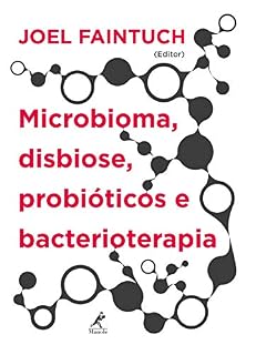Livro Microbioma, disbiose, probióticos e bacterioterapia