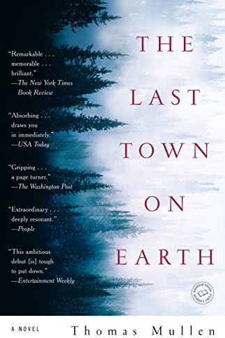 The Last Town on Earth: A Novel