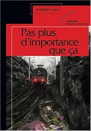 Pas plus d'importance que ça