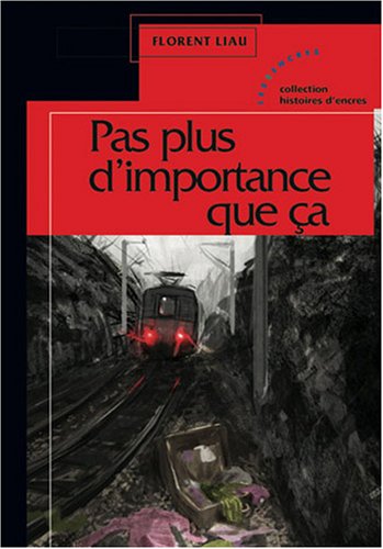 Pas plus d'importance que ça