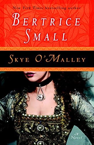 Skye O'Malley: A Novel (O'Malley Saga) Paperback – December 26, 2007