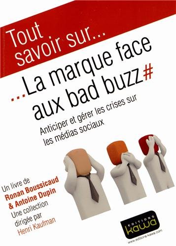 La  marque face aux bad buzz