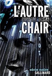 L' autre chair