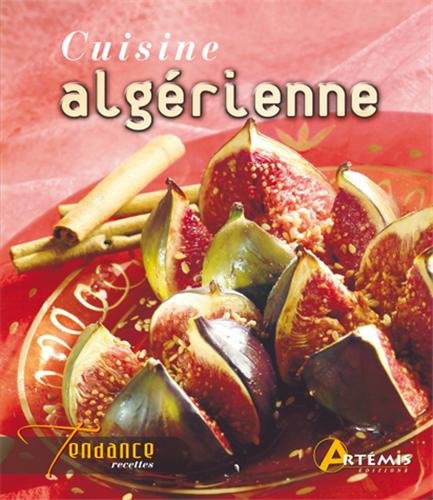 Amazon Fr Cuisine Algerienne Mourton Guillaume Andre