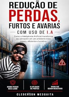 Livro Redução de Perdas, furtos e avarias com uso de I.A