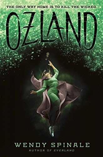 Wendy SpinaleOzland (The Everland Trilogy, Book 3) (3)