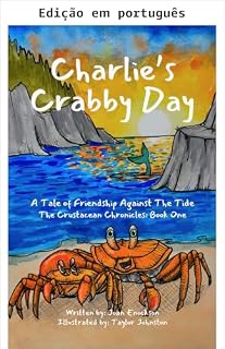 Livro O dia ranzinza de Charlie (As crônicas dos crustáceos Livro 1)