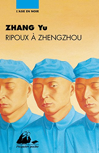 Ripoux à Zhengzhou