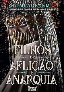 Livro Filhos de aflição e anarquia (O legado de Orïsha Livro 3)