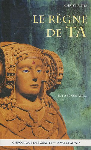 Le  règne de Ta