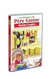 Les Histoires Du Père Castor - 25/26 - Maxime Loupiot