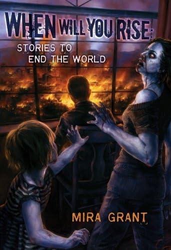 When Will You Rise: Stories to End the World Hardcover โ October 31, 2012