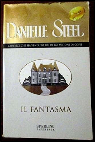 Il Fantasma Danielle Steel Amazon Com Books