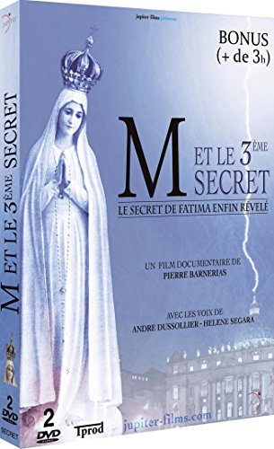 M Et Le Troisième Secret : Le Secret De Fatima Enfin Révélé