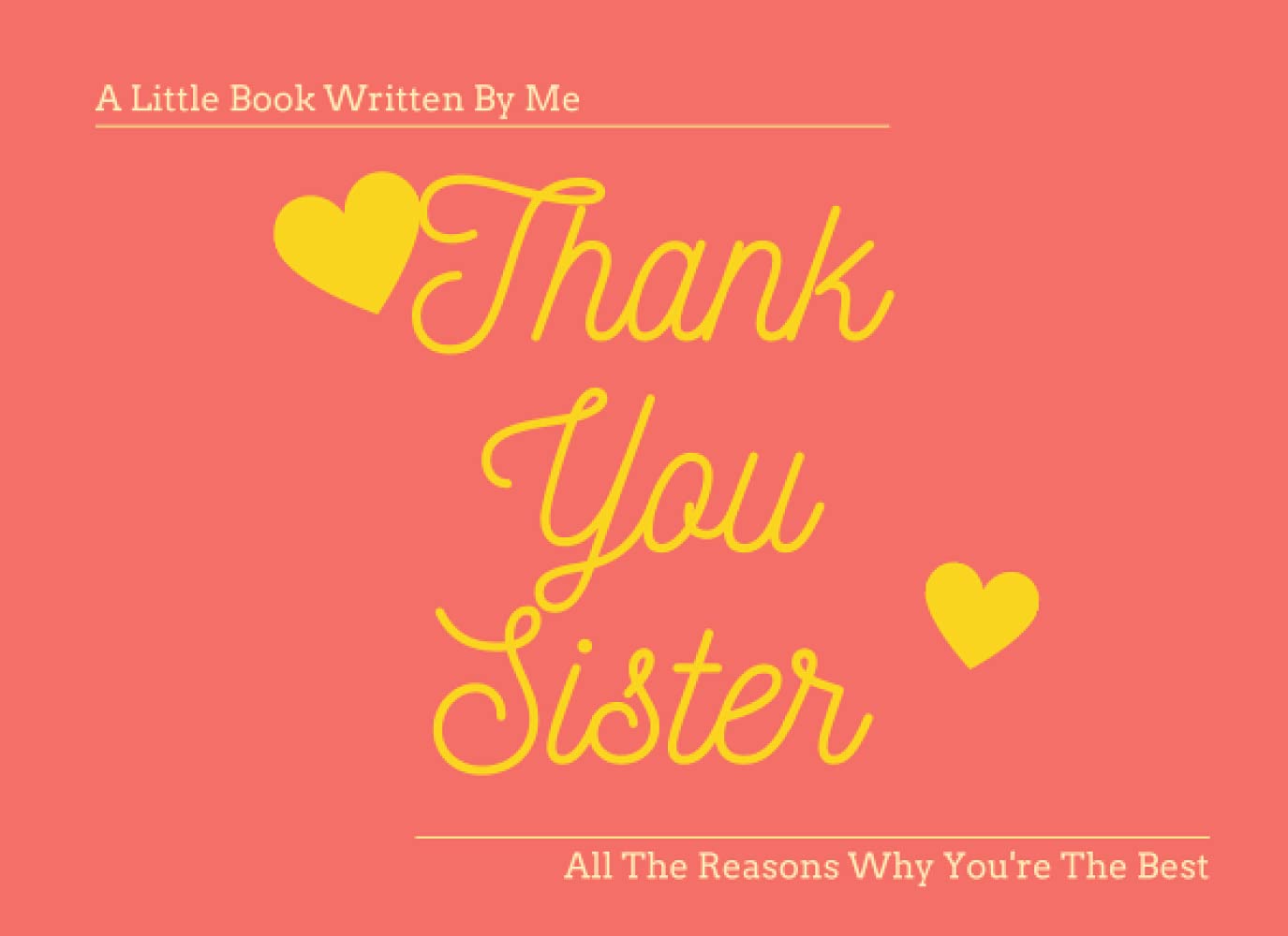 Thank You Sister Images Amazon.in: Buy Thank You Sister - A Little Book Written By Me - All The  Reasons Why You're The Best: What I Love About You, Dear Sister Book, Best  Sister Book Gift, ...