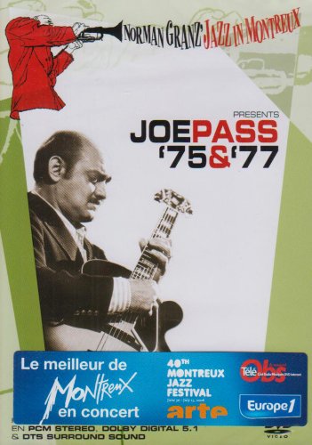Norman Granz' Jazz In Montreux Presents Joe Pass '75 & '77