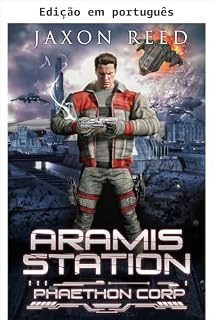 Livro Estação Aramis (Phaethon Corp. Livro 5)