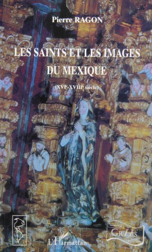 Les  saints et les images du Mexique