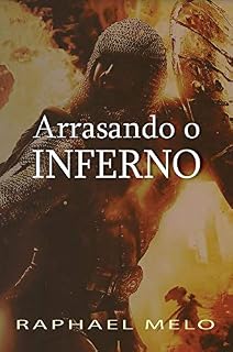 Livro Arrasando o Inferno